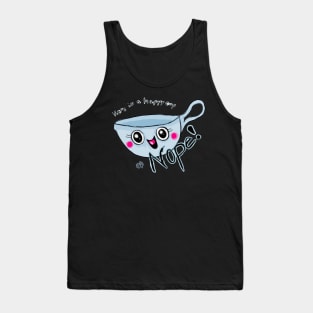 Nope! Tank Top